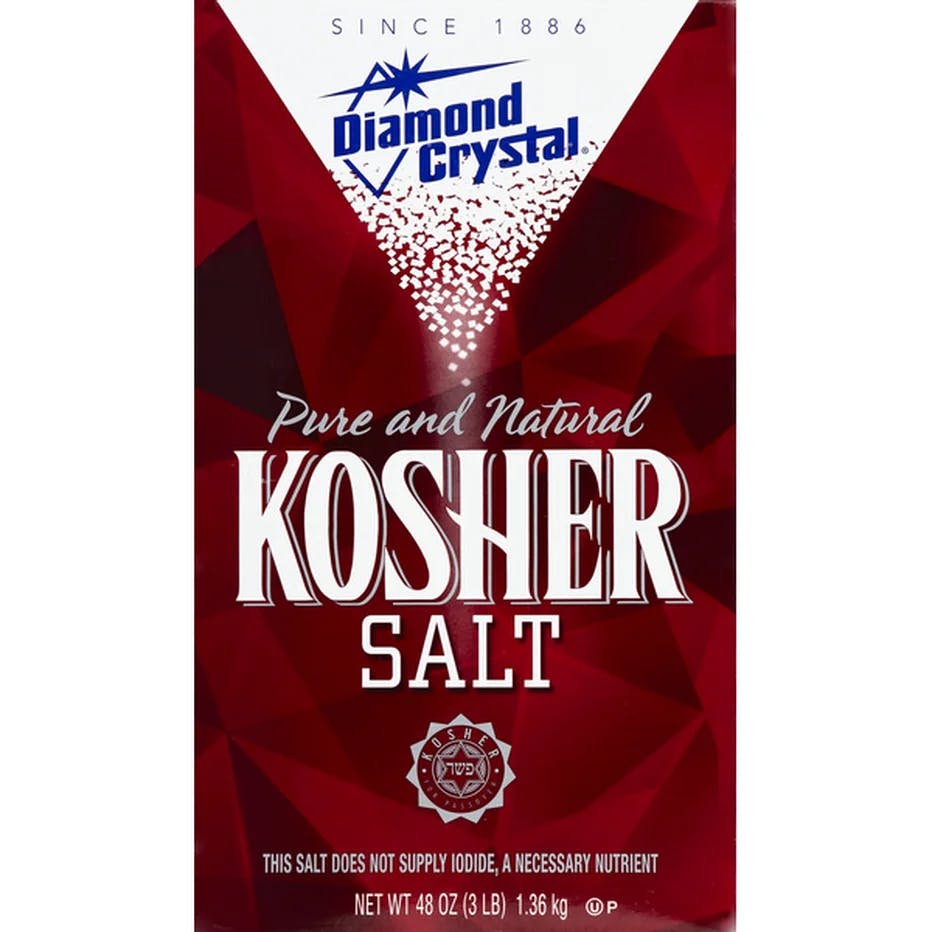 *  kosher salt